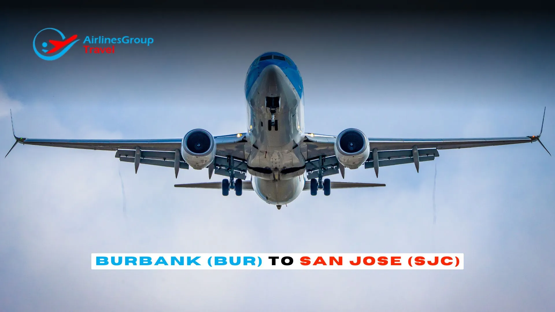 Burbank to San Jose Group Flights